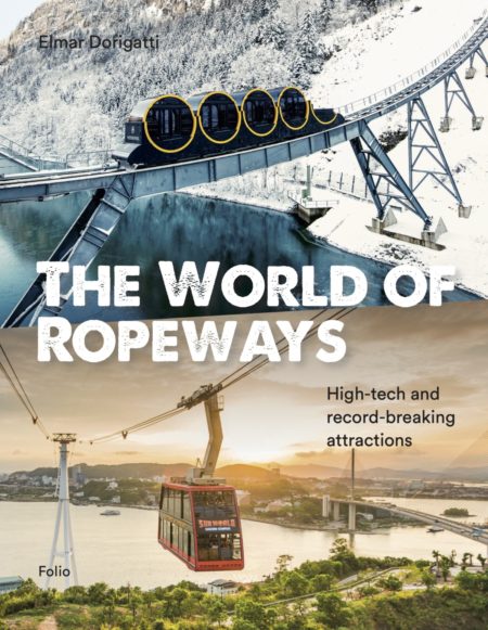 Nuovo libro "The world of Ropeways"