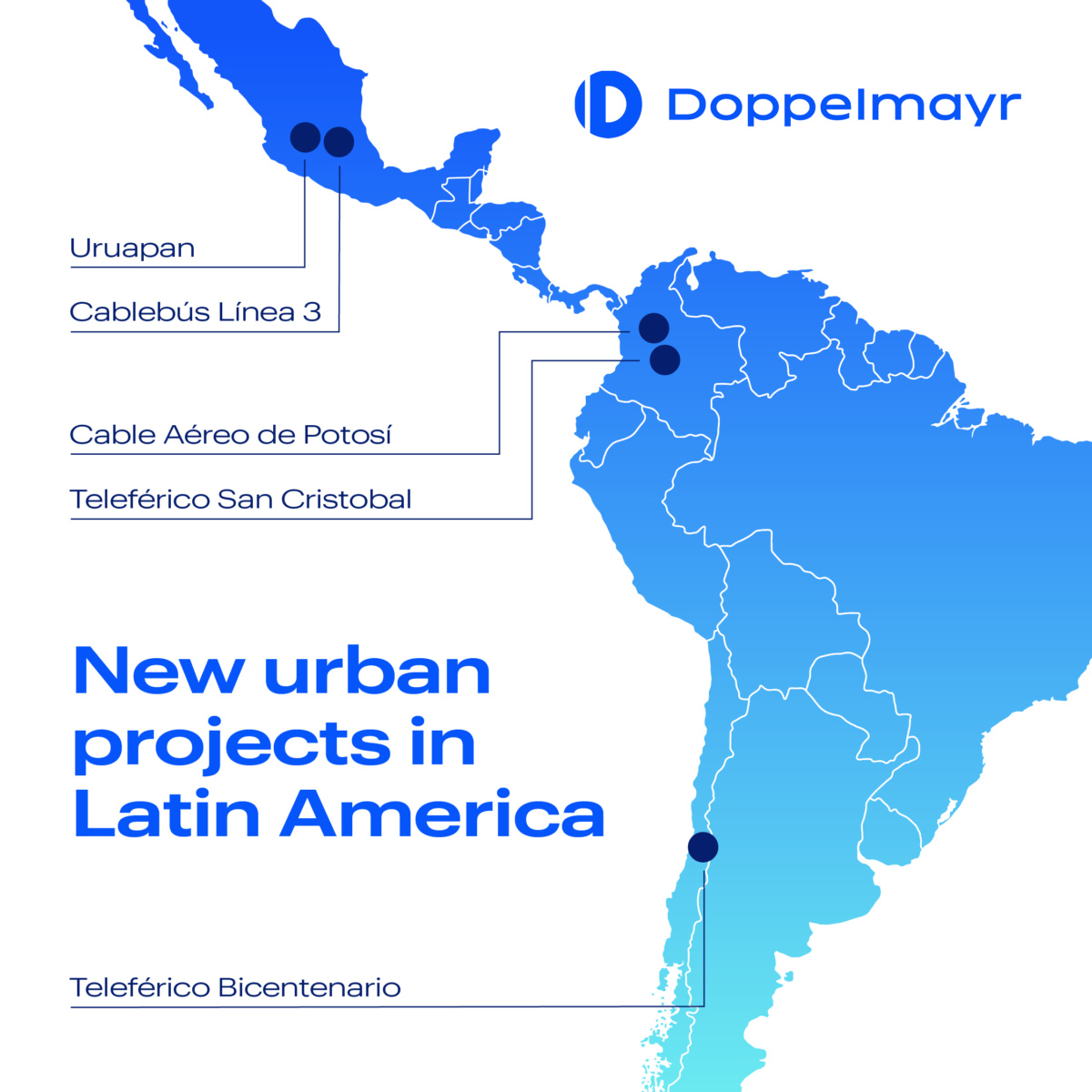 Doppelmayr sulla strada del successo in America Latina